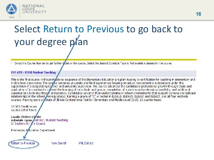 16 Select Return to Previous to go back to your degree plan 