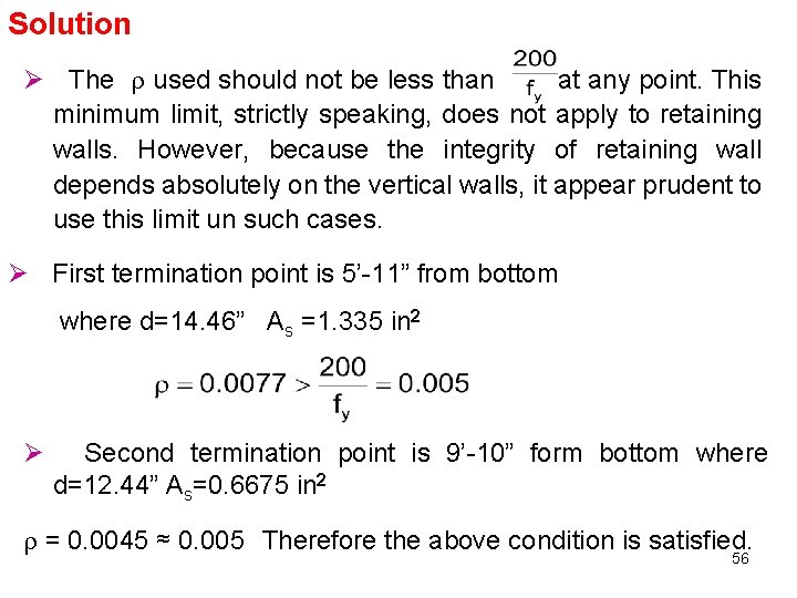 Solution Ø The used should not be less than at any point. This minimum