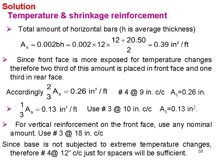 Solution Temperature & shrinkage reinforcement Ø Total amount of horizontal bars (h is average