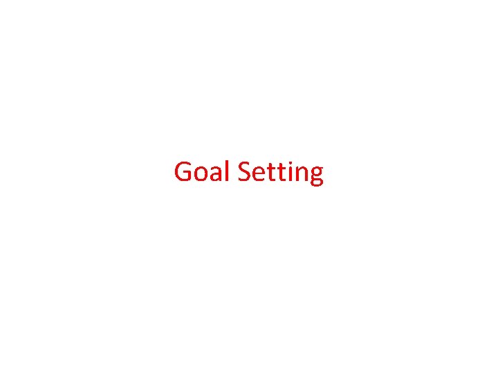 Goal Setting 