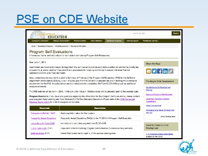PSE on CDE Website © 2019 California Department of Education 45 