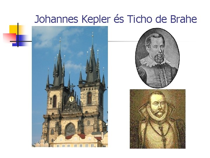Johannes Kepler és Ticho de Brahe 