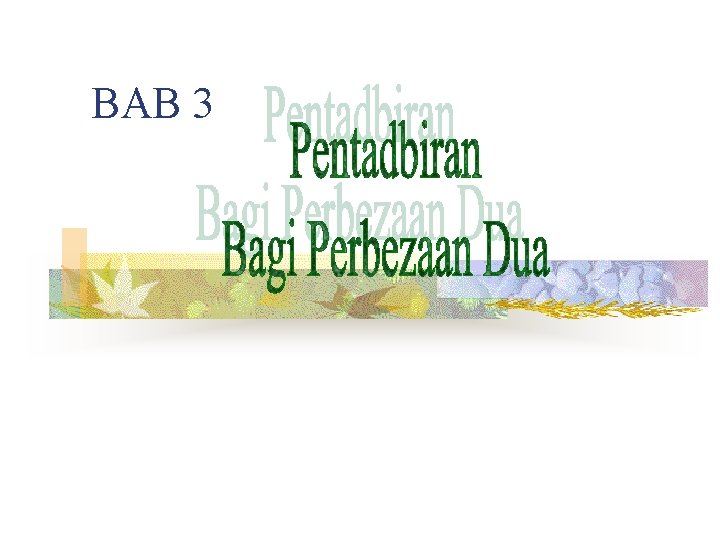 BAB 3 