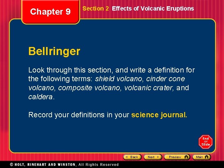 Chapter 9 Section 2 Effects of Volcanic Eruptions Bellringer Look through this section, and