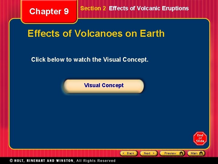 Chapter 9 Section 2 Effects of Volcanic Eruptions Effects of Volcanoes on Earth Click