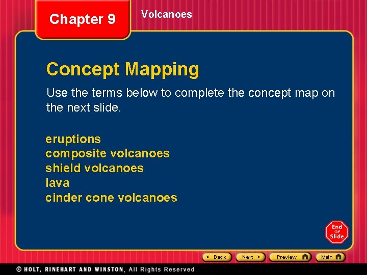 Chapter 9 Volcanoes Concept Mapping Use the terms below to complete the concept map