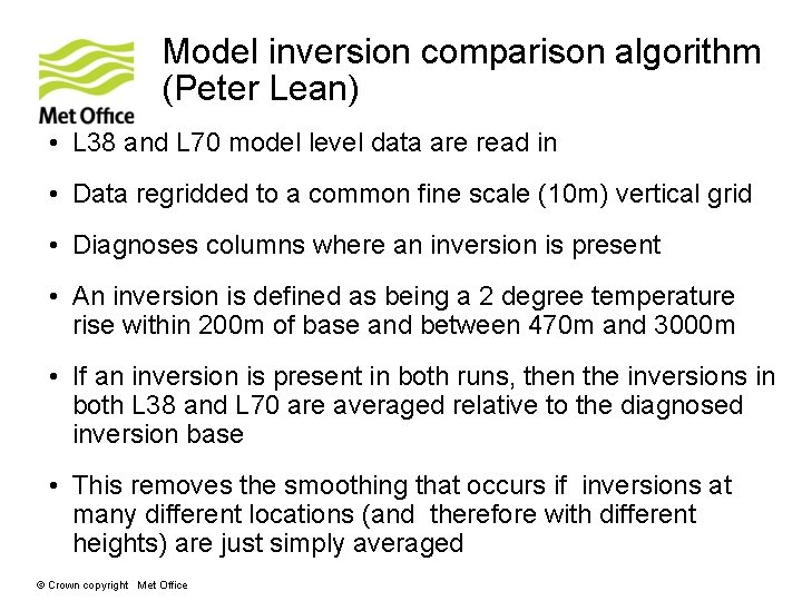 Model inversion comparison algorithm (Peter Lean) • L 38 and L 70 model level