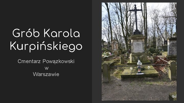 Grób Karola Kurpińskiego Cmentarz Powązkowski w Warszawie 