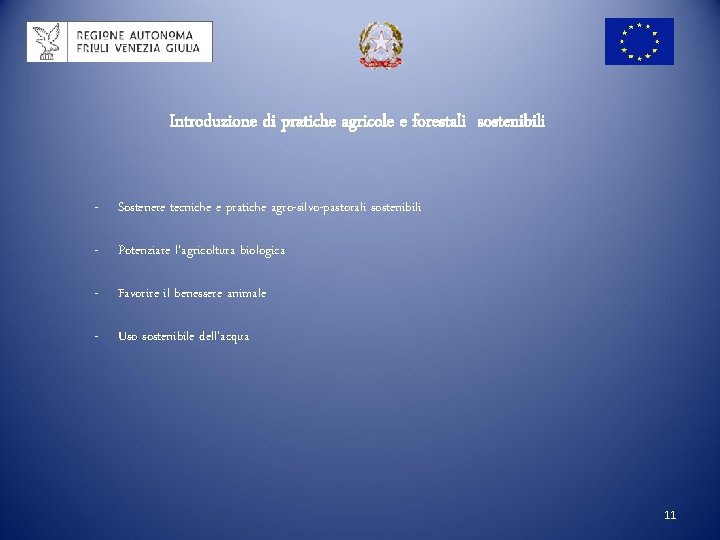 Introduzione di pratiche agricole e forestali sostenibili - Sostenere tecniche e pratiche agro-silvo-pastorali sostenibili