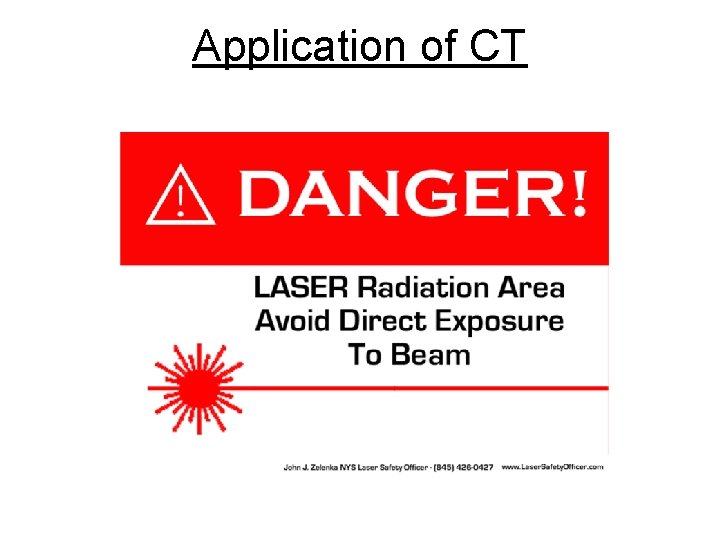 Application of CT 