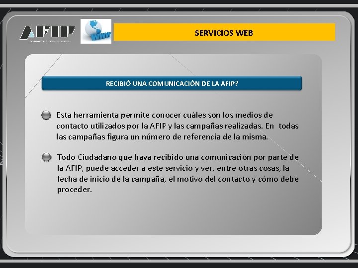 SERVICIOS WEB RECIBIÓ UNA COMUNICACIÓN DE LA AFIP? Esta herramienta permite conocer cuáles son