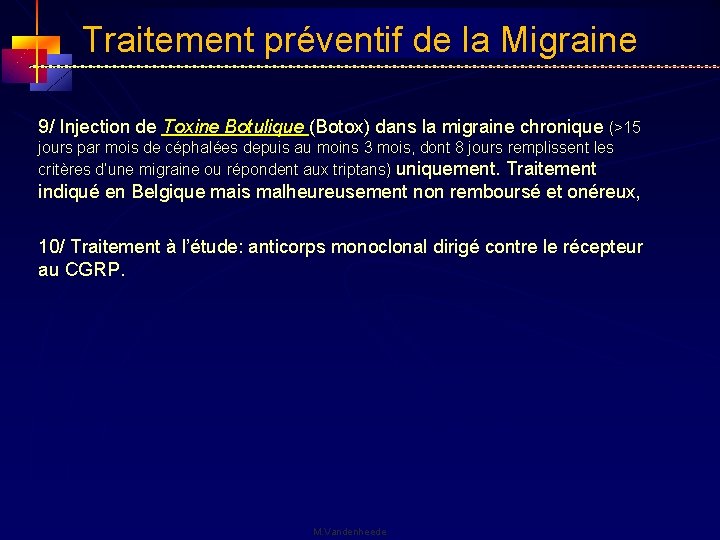 Traitement préventif de la Migraine 9/ Injection de Toxine Botulique (Botox) dans la migraine