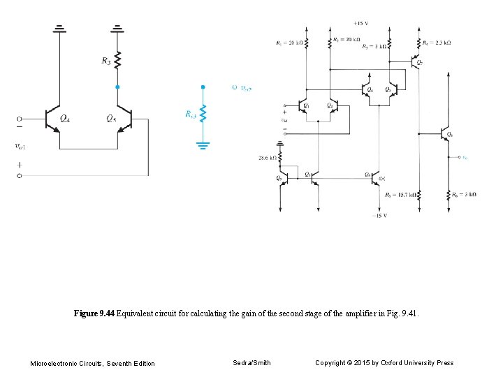 Figure 9. 44 Equivalent circuit for calculating the gain of the second stage of