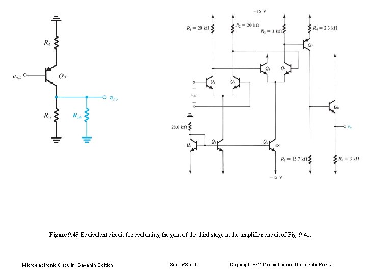 Figure 9. 45 Equivalent circuit for evaluating the gain of the third stage in