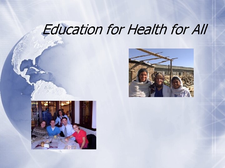 Education for Health for All 