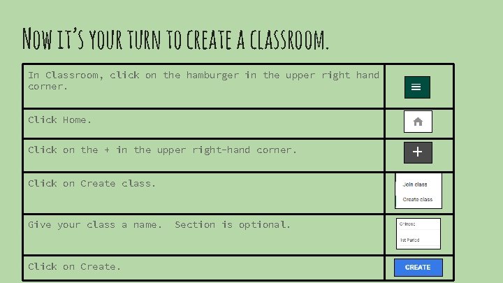 Now it’s your turn to create a classroom. In Classroom, click on the hamburger