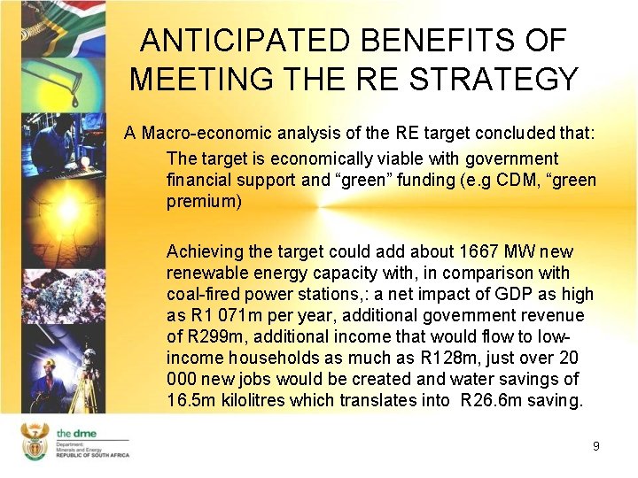 ANTICIPATED BENEFITS OF MEETING THE RE STRATEGY A Macro-economic analysis of the RE target