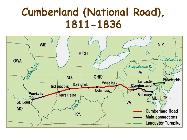 Cumberland (National Road), 1811 -1836 Cumberland (National Road), 1811 -1836