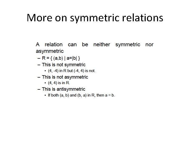 More on symmetric relations 