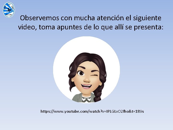 Observemos con mucha atención el siguiente video, toma apuntes de lo que allí se
