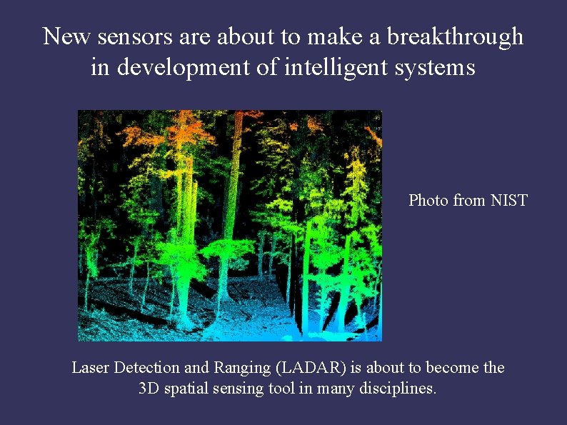 New sensors are about to make a breakthrough in development of intelligent systems Photo