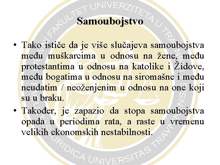 Samoubojstvo • Tako ističe da je više slučajeva samoubojstva među muškarcima u odnosu na