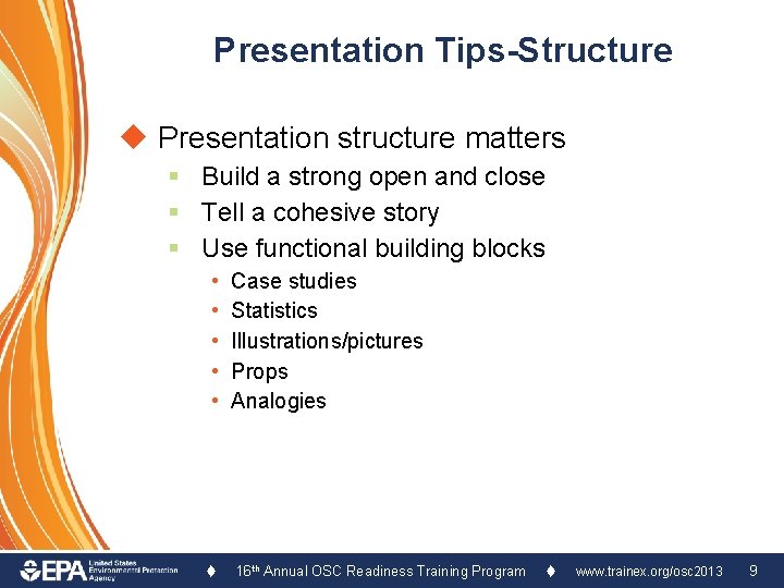 Presentation Tips-Structure u Presentation structure matters § Build a strong open and close §