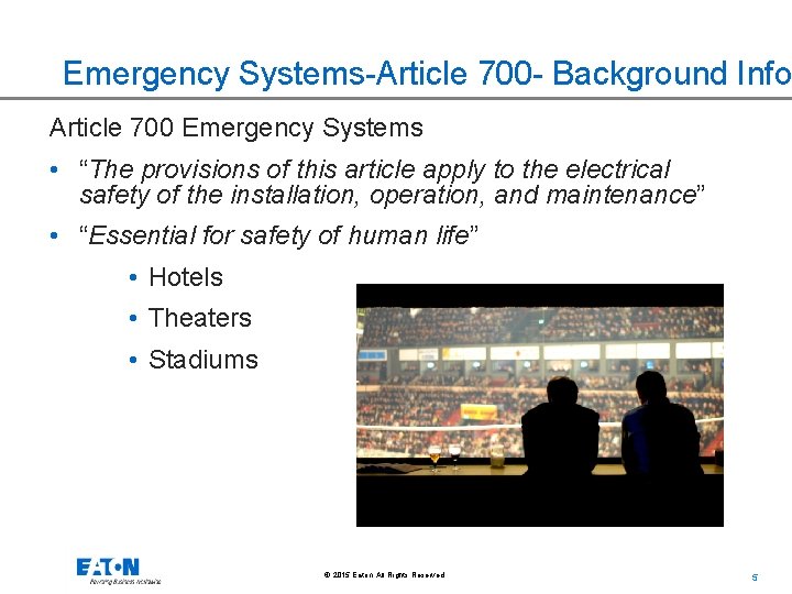 Emergency Systems-Article 700 - Background Info Article 700 Emergency Systems • “The provisions of