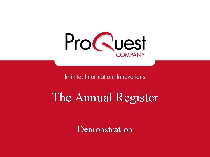 The Annual Register Demonstration 