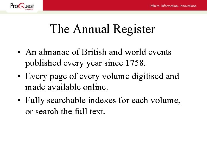 The Annual Register • An almanac of British and world events published every year