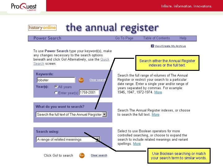 Search either the Annual Register indexes or the full text. Use Boolean searching or