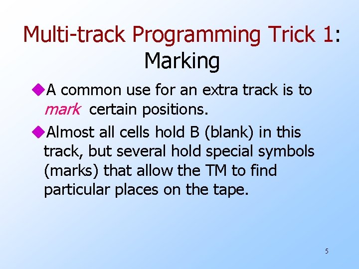 More About Turing Machines Programming Tricks Restrictions Extensions