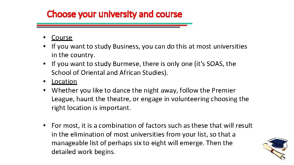 Choose your university and course • Course • If you want to study Business,
