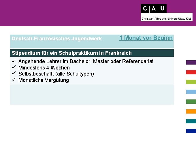 Deutsch-Französisches Jugendwerk 1 Monat vor Beginn Stipendium für ein Schulpraktikum in Frankreich ü ü