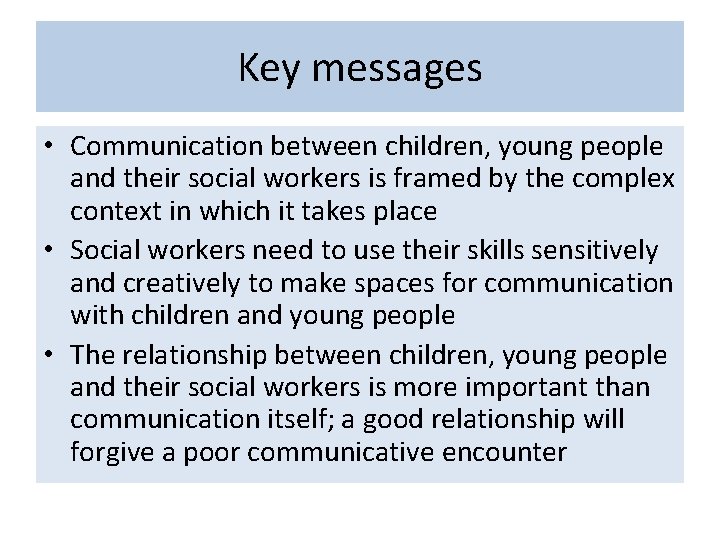 Social Workers Communication with Children involved in Child