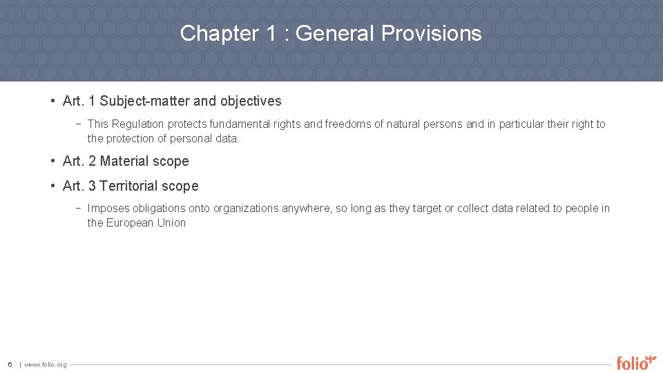 Chapter 1 : General Provisions • Art. 1 Subject-matter and objectives − This Regulation