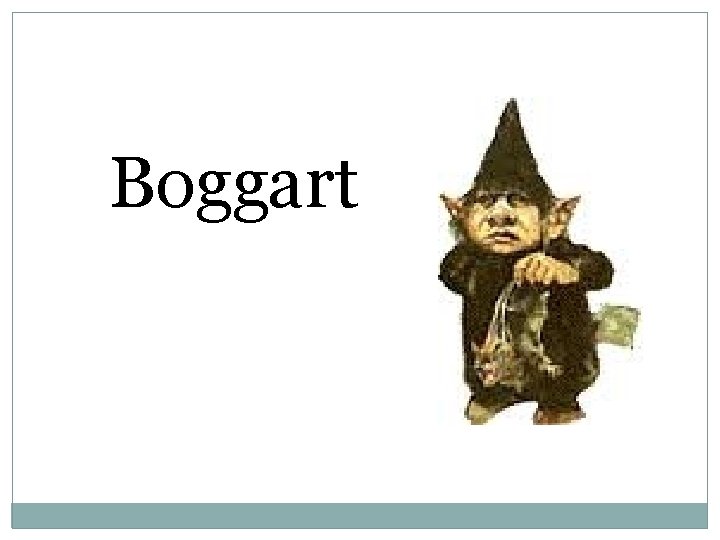 Boggart 