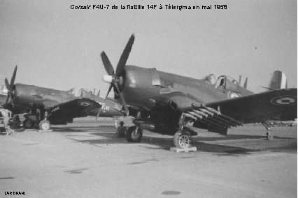 Corsair F 4 U-7 de la flottille 14 F à Télergma en mai 1958