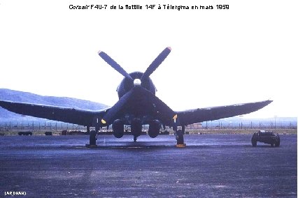 Corsair F 4 U-7 de la flottille 14 F à Télergma en mars 1959