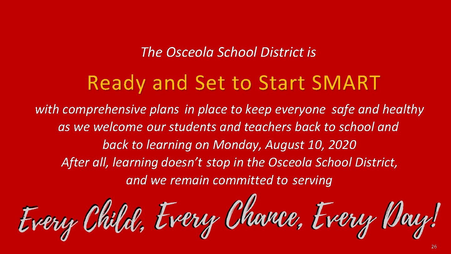 The Osceola School District is Ready and Set to Start SMART with comprehensive plans