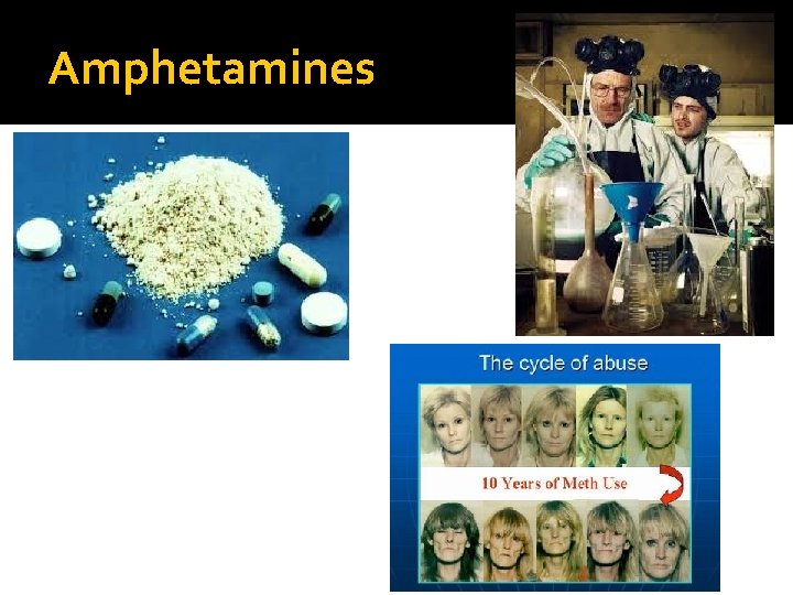 Amphetamines 