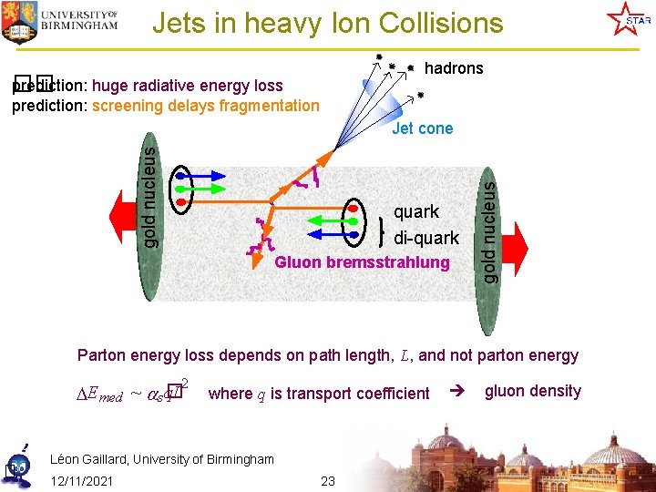 Jets in heavy Ion Collisions hadrons prediction: huge radiative energy loss �� prediction: screening