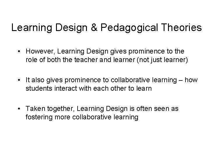 Sharing and ReUsing Effective Student Centred Learning Designs