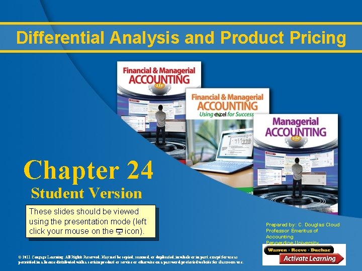 Differential Analysis and Product Pricing Chapter 24 Student