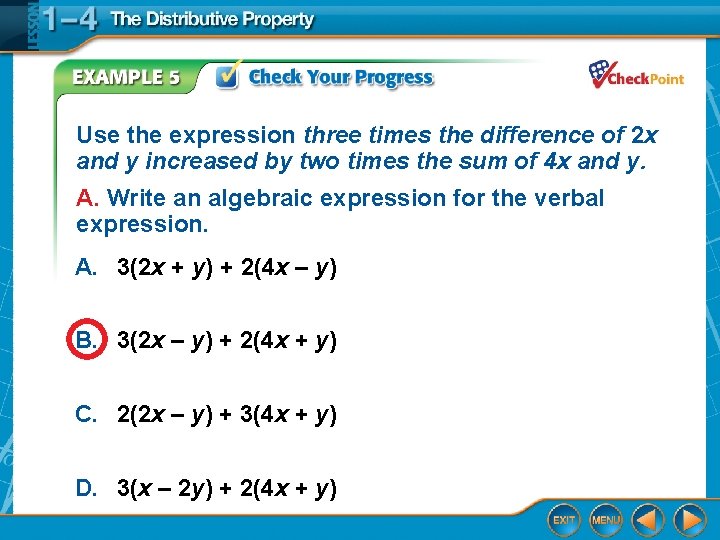 Use the expression three times the difference of 2 x and y increased by