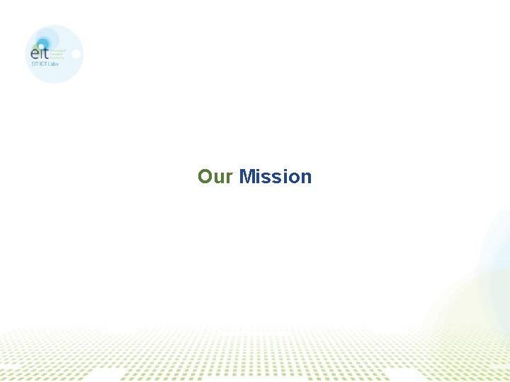 Our Mission 