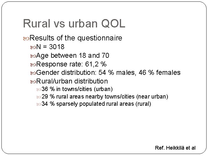 Rural vs urban QOL Results of the questionnaire N = 3018 Age between 18