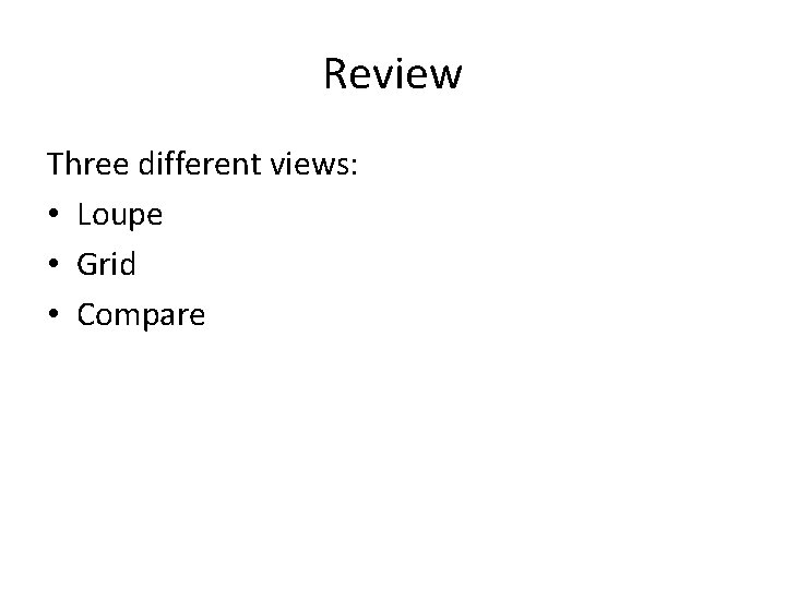 Quick Develop Panel Library Remember Lightroom are non