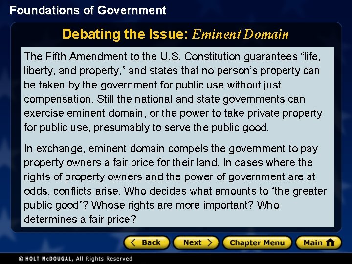 Foundations of Government Debating the Issue: Eminent Domain The Fifth Amendment to the U.