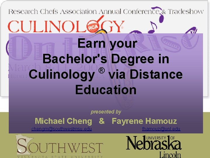 Earn your Bachelor's Degree in ® Culinology via Distance Education presented by Michael Cheng